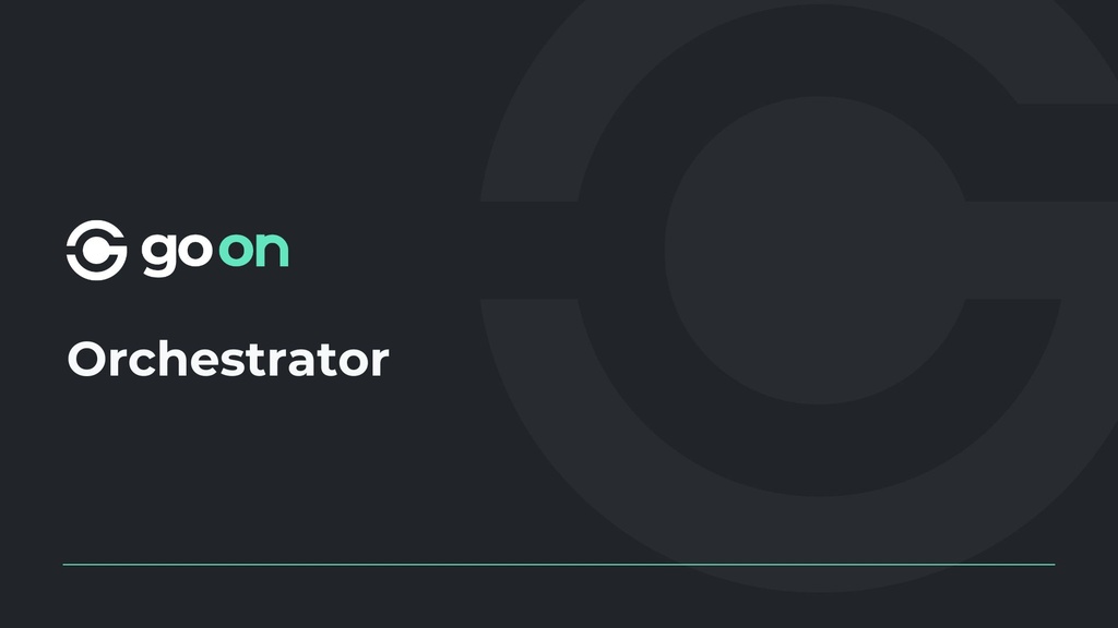 Orchestrator