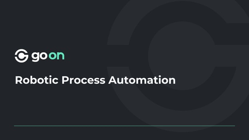 Robotic Process Automation (RPA)