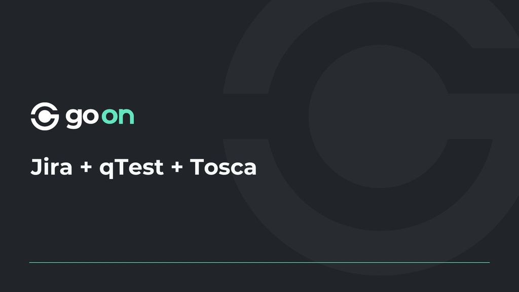 Jira + qTest + Tosca